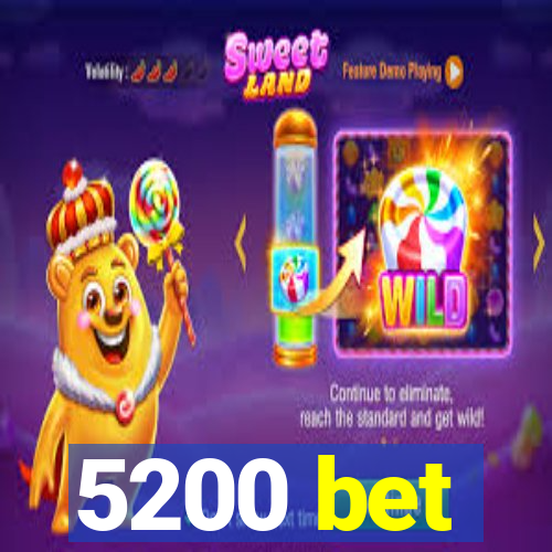 5200 bet